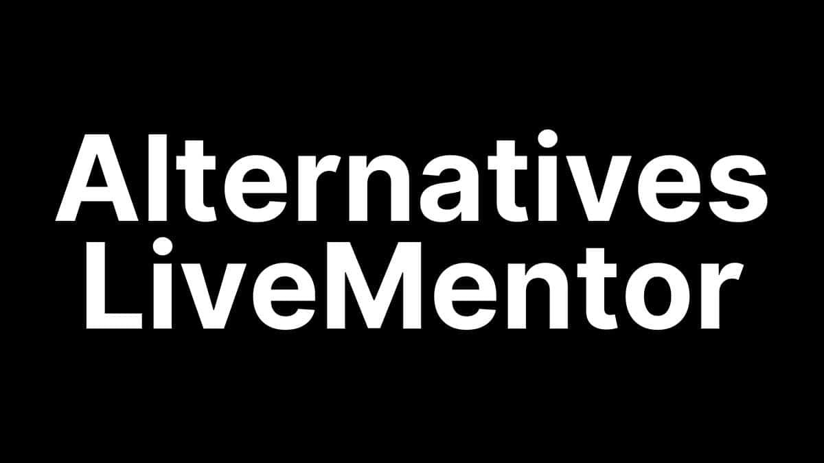 Titre Alternatives LiveMentor - Comparatif des meilleures formations en ligne concurrentes